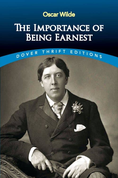 10 Plays of English Literature Everyone Should Read - The Importance of Being Earnest by Oscar Wilde