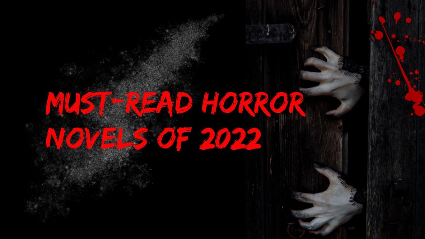 Romans d'horreur à lire absolument en 2022