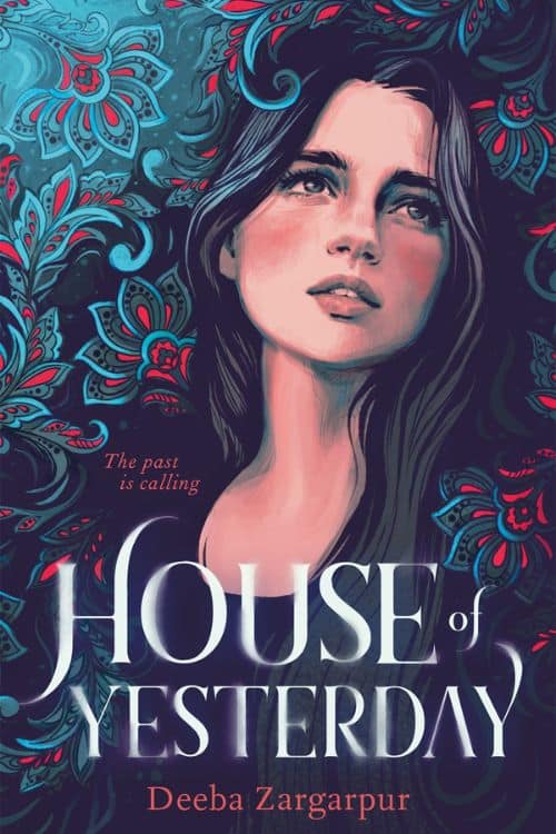 House of Yesterday by Deeba Zargarpur