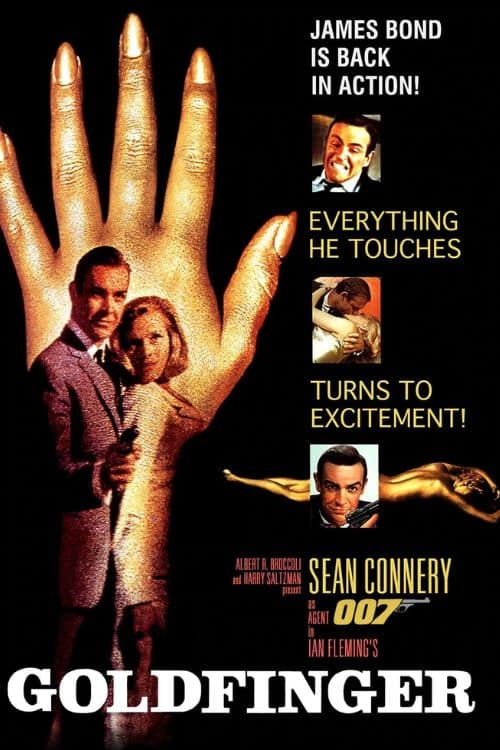7 Best James Bond Movies of All Time - Goldfinger
