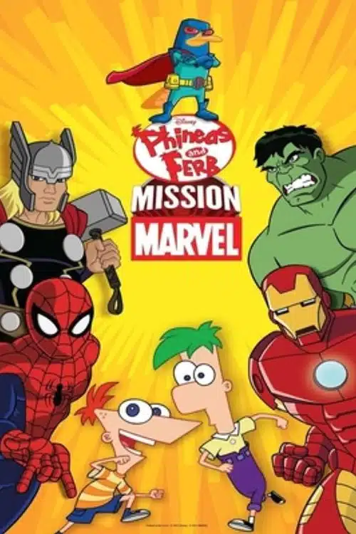 Top 5 Animated Series From Both DC and Marvel - Phineas and Ferb: Mission Marvel