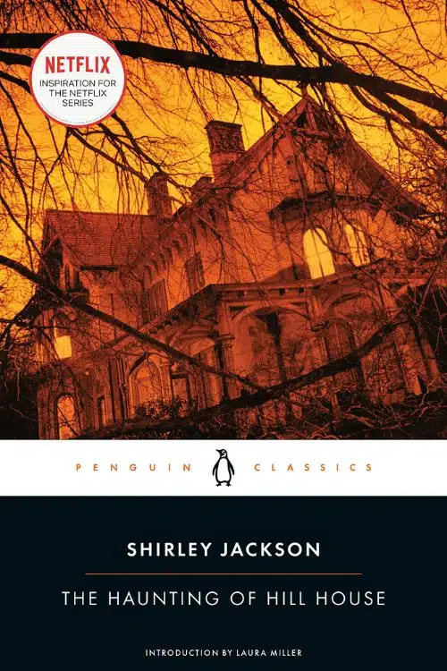 The Haunting of Hill House by Shirley Jackson