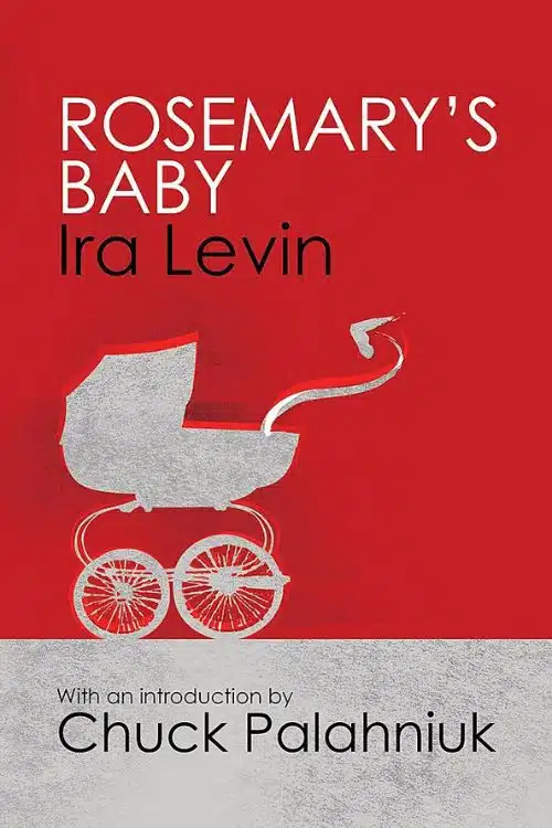 10 Creepiest Novels of All Time - Rosemary’s Baby by Ira Levin