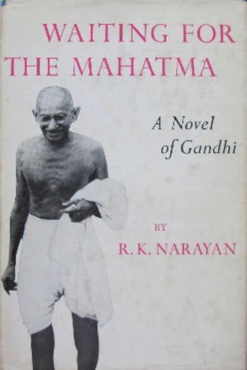 Top 10 Books by R. K. Narayan - Waiting for the Mahatma