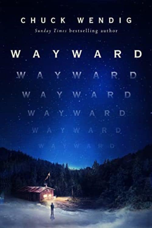 10 Most Anticipated Horror Novels of November 2022 - Wayward by Chuck Wendig