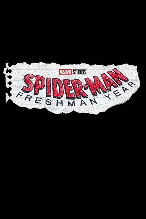 Marvel Cinematic Universe TV Series in Phase 5 - Spider-Man Freshman Year – 2024