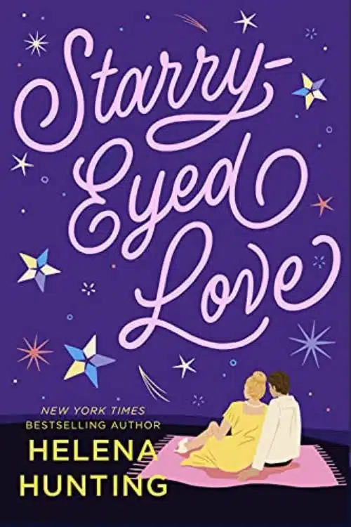 10 Best Love Story Books of 2022 - Starry-Eyed Love by Helena Hunting