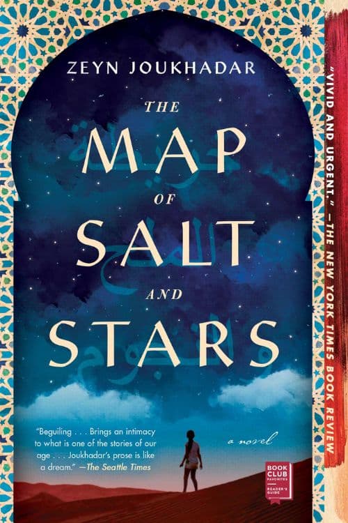 Multi-Timeline Novels You Won't Want to Put Down - The Map Of Salt And Stars – Zeyn Joukhadar
