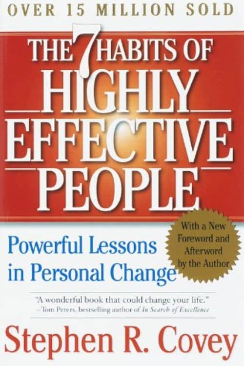 20 Highly Recommended Books By Rich People - The 7 Habits of Highly Effective People by Stephen R. Covey