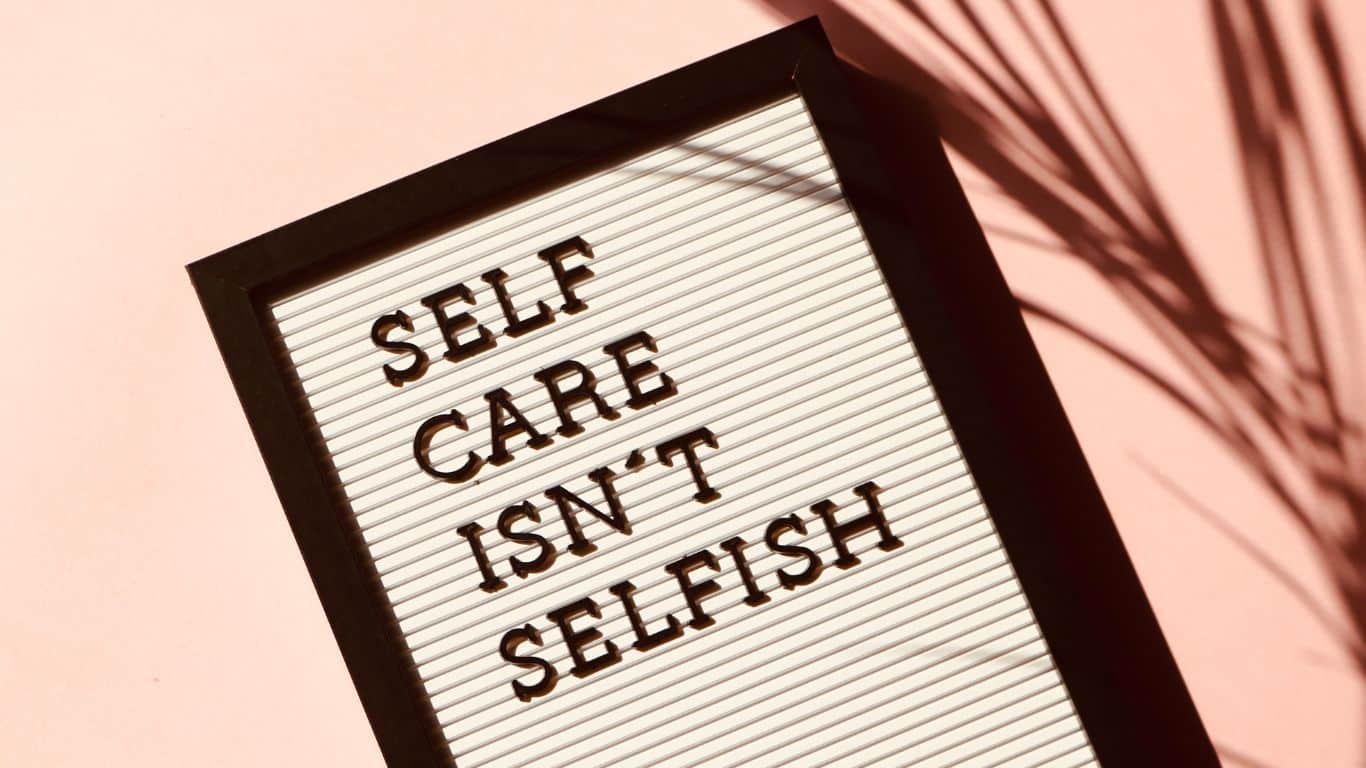 Importance of Self-Care and Self-Love