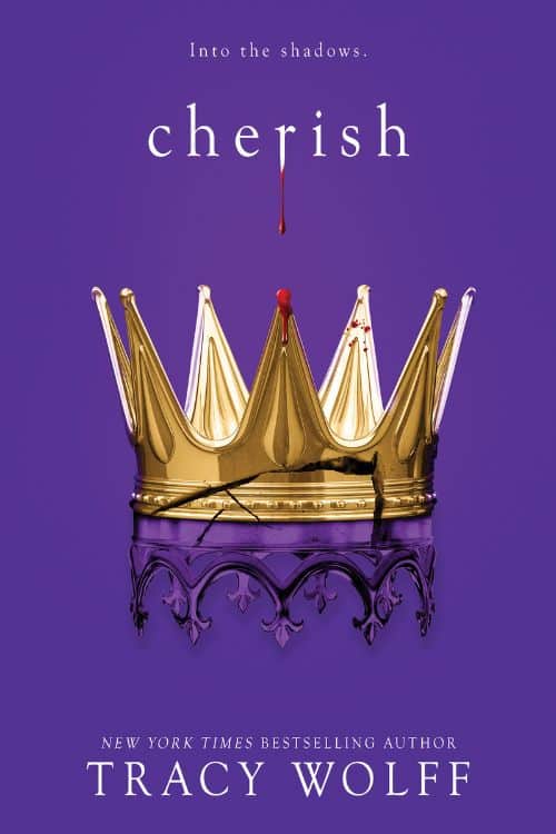 Cherish by Tracy Wolff (May)