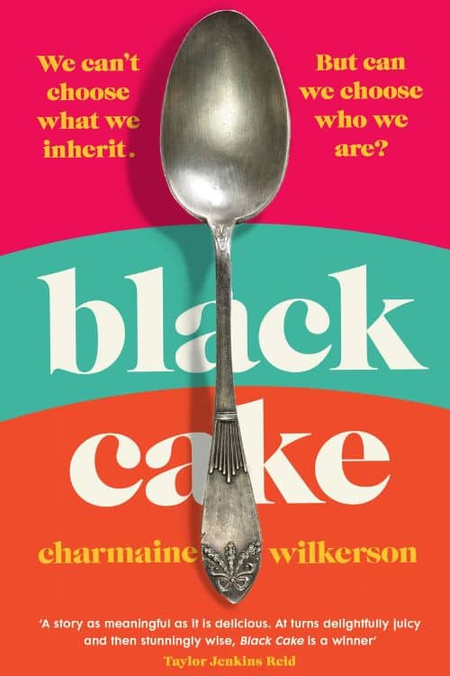 Black Cake by Charmaine Wilkerson