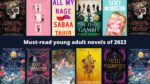 10 must-read young adult novels of 2022