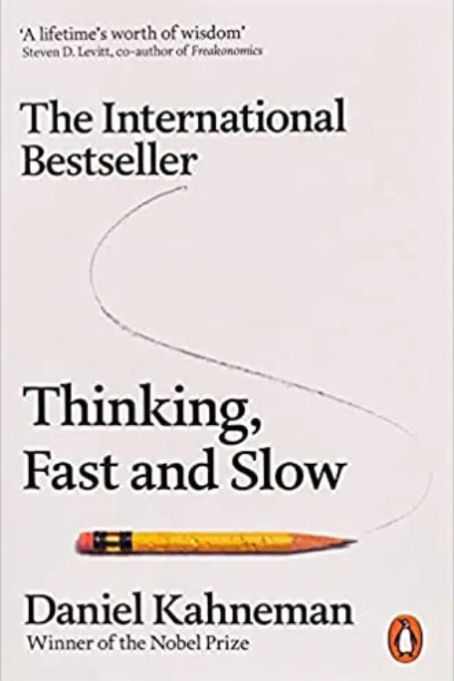 20 Books That Every CEO Should Read - Thinking, Fast and Slow by Daniel Kahneman