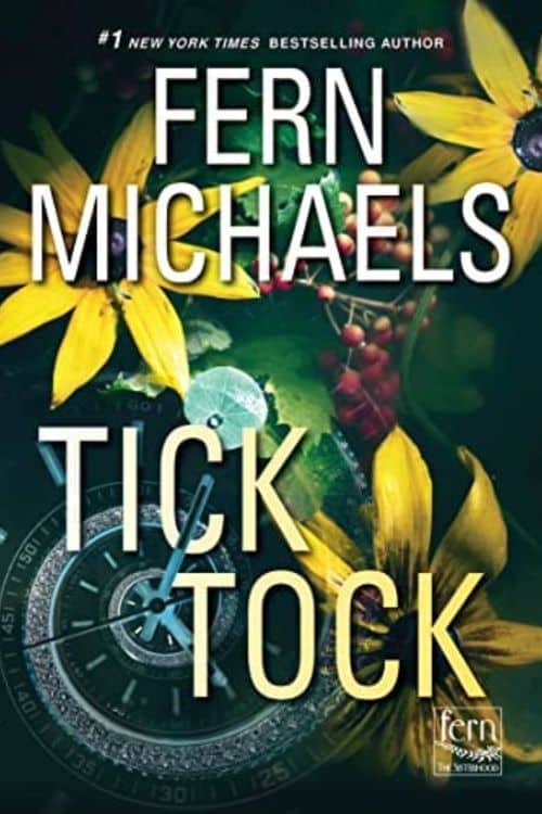15 Most Anticipated Books of December 2022 - Tick Tock by Fern Michaels (December 27)