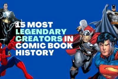 Los 15 creadores más legendarios de la historia del cómic