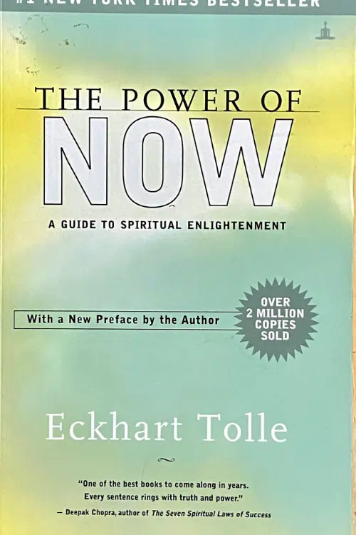 The Power of Now by Eckhart Tolle
