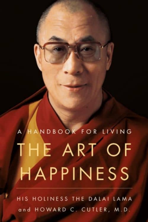 "The Art of Happiness" by the Dalai Lama and Howard Cutler