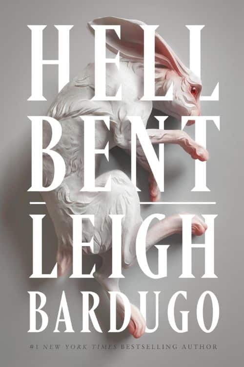 Hell Bent by Leigh Bardugo (January)
