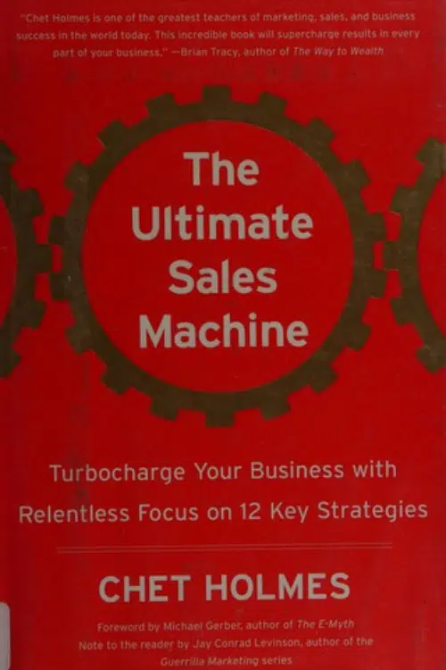 20 Books That Every CEO Should Read - The Ultimate Sales Machine by Chet Holmes