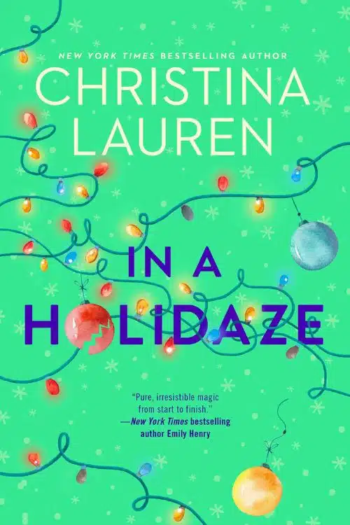 15 Best Christmas Story Books - In a Holidaze by Christina Lauren