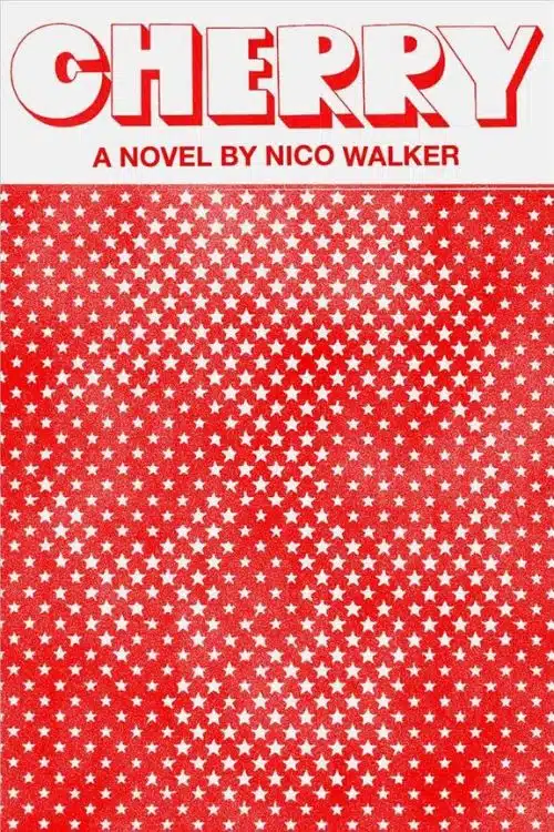 Best Books on Addiction and Recovery - Cherry by Nico Walker