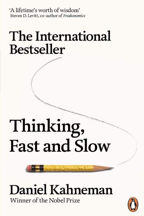 5 Books to Understand Human Nature - Thinking, Fast and Slow by Daniel Kahneman