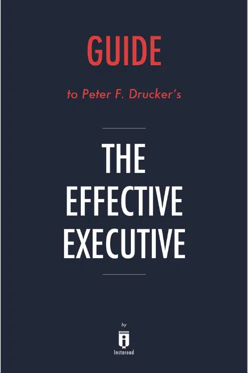 20 Books That Every CEO Should Read - The Effective Executive by Peter Drucker