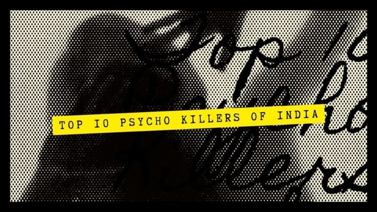 Top 10 des tueurs psychopathes de l'Inde
