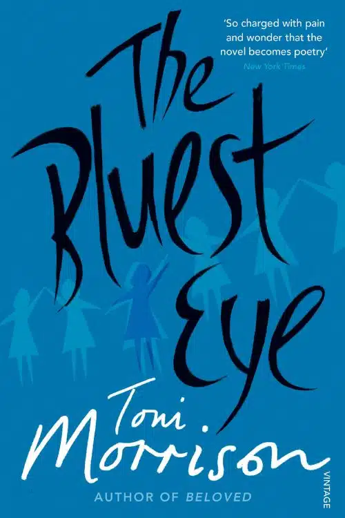 Top 10 Must-Read Books by Toni Morrison - The Bluest Eye