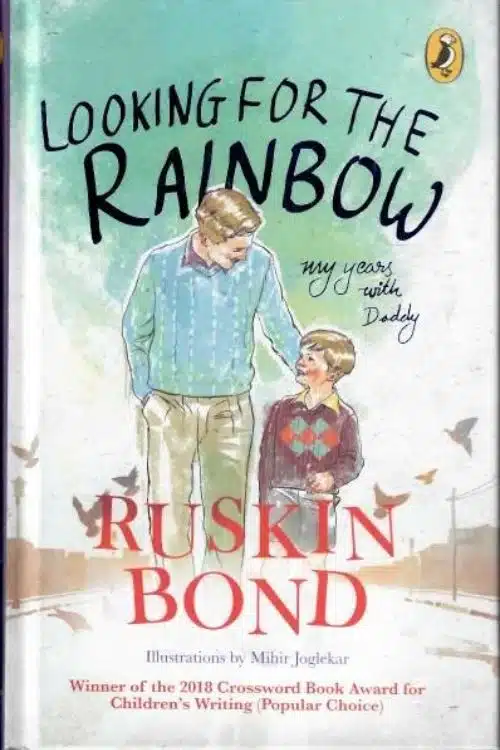 Looking for the Rainbow: My Years with Daddy