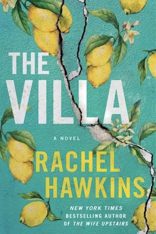 “The Villa” by Rachel Hawkins