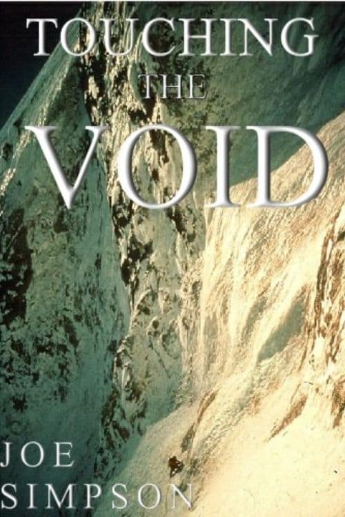 5 Best Travel Books To Inspire And Plan Your Next Adventure - Touching The Void By Joe Simpson