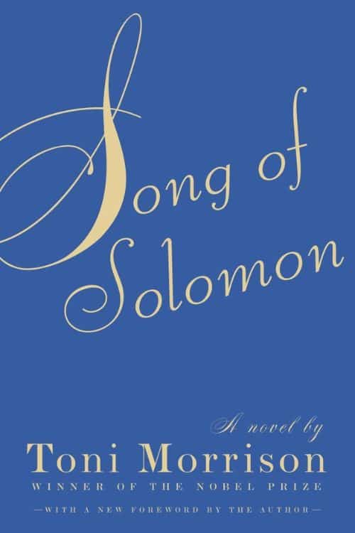 Top 10 Must-Read Books by Toni Morrison - Song of Solomon