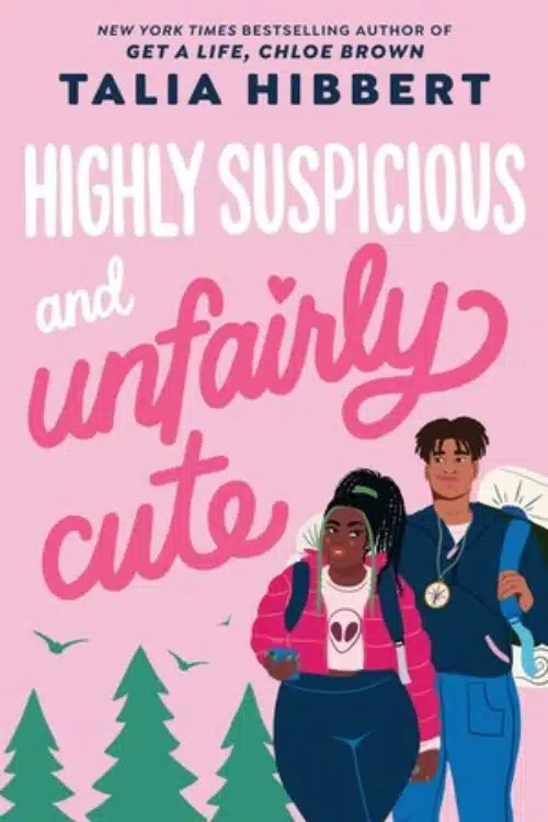 10 most anticipated novels of January 2023 - Highly Suspicious and Unfairly Cute by Talia Hibbert