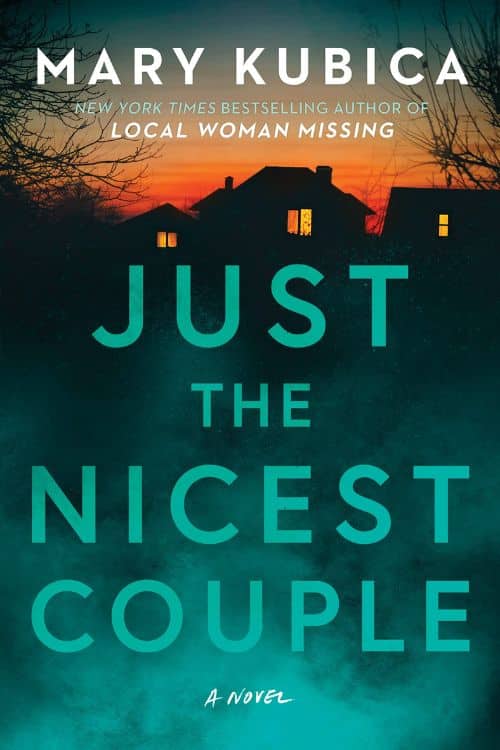 “Just the Nicest Couple” by Mary Kubica