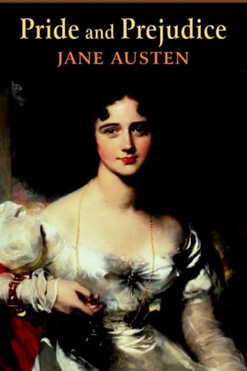 10 Classic Literature for Modern Readers - Pride and Prejudice by Jane Austen