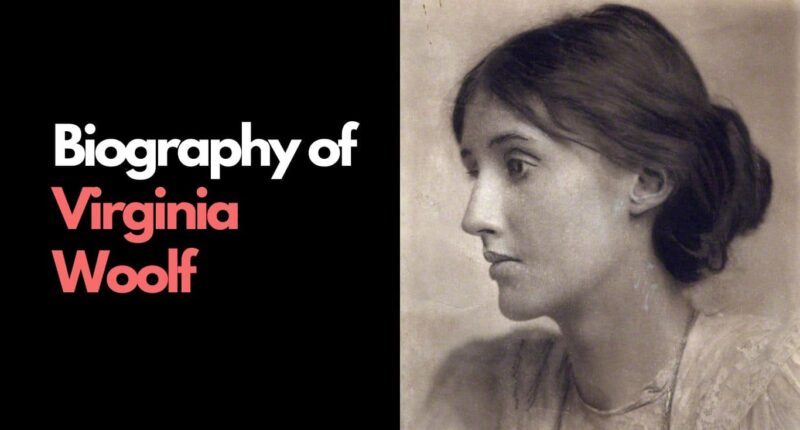 Biography of Virginia Woolf | Life and Important Works
