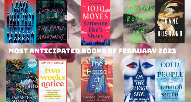 Most Anticipated Books of February 2023