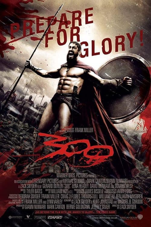 A Guide to the Best Movies Based on Mythology - "300" (2006)