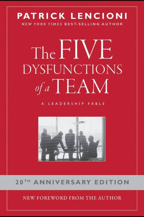 10 Books on Effective Teamwork for Building Stronger Teams - The Five Dysfunctions of a Team