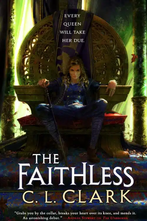 15 Most Anticipated Fantasy Novels of 2023 - The Faithless by C.L. Clark