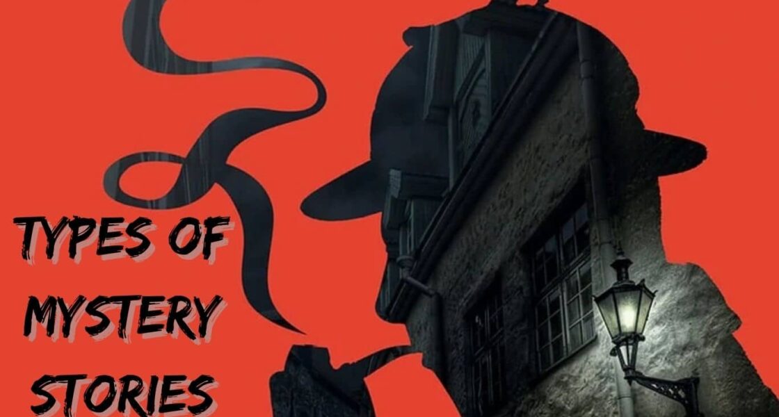 Types Of Mystery Stories