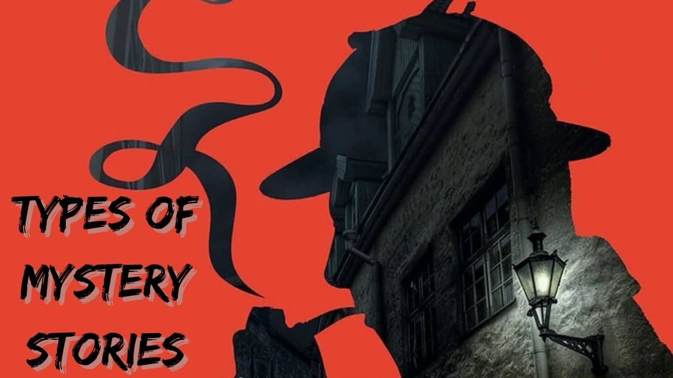 10 Different Types of Mystery Stories 1