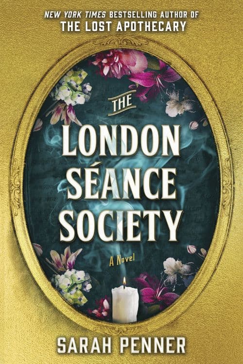 The London Séance Society by Sarah Penner