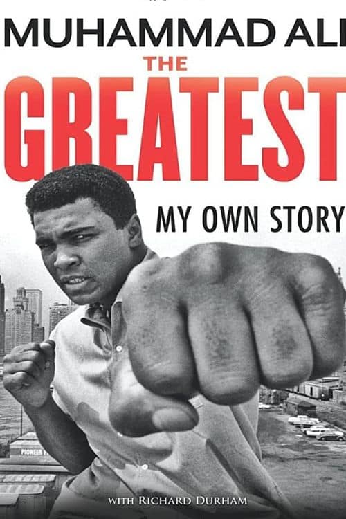 10 Best Sports Biography of All Time - The Greatest: My Own Story by Muhammad Ali