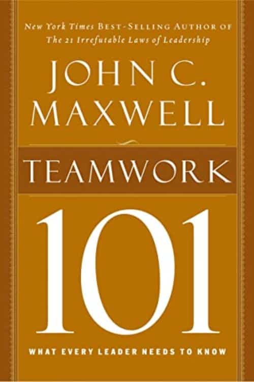 10 Books on Effective Teamwork for Building Stronger Teams - Teamwork 101