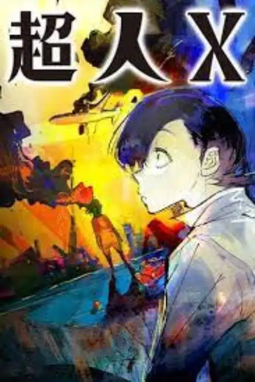 15 Best Manga To Read In 2023 - Choujin X By Sui Ishida 