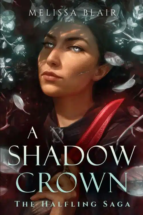 A Shadow Crown by Melissa Blair