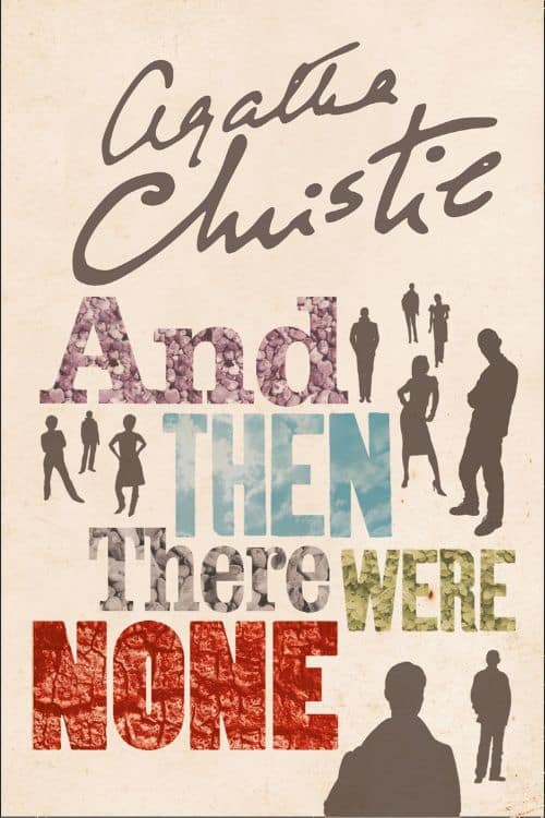 Books That Will Keep You Up At Night - And Then There Were None by Agatha Christie